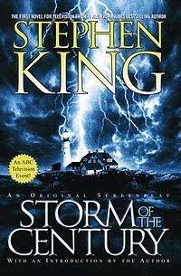 Storm Of The Century: An Original Screenplay